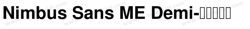 Nimbus Sans ME Demi字体转换